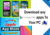 How To Download apps on Android or the App Store on iPhone and On Computer?