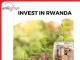 why investors are likely to invest in Rwanda? why investors are likely to invest in Rwanda?