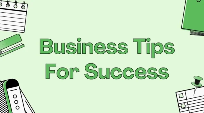 Business Tips for Success