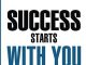 Success Start with You