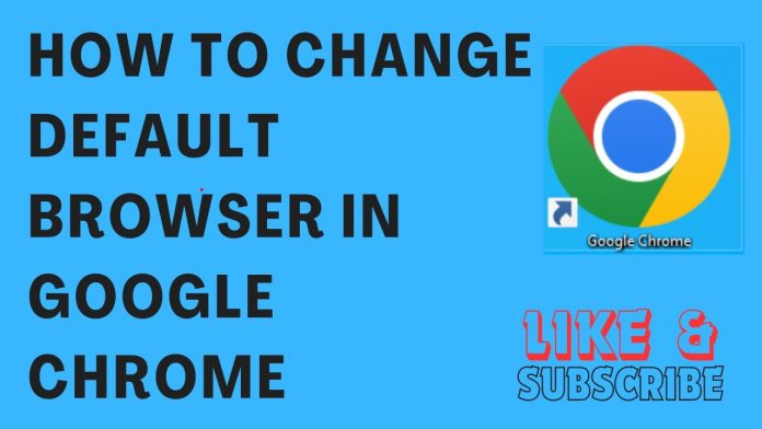 How To Change Default Browser