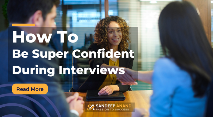 How to Prepare for an Interview and Feel Confident