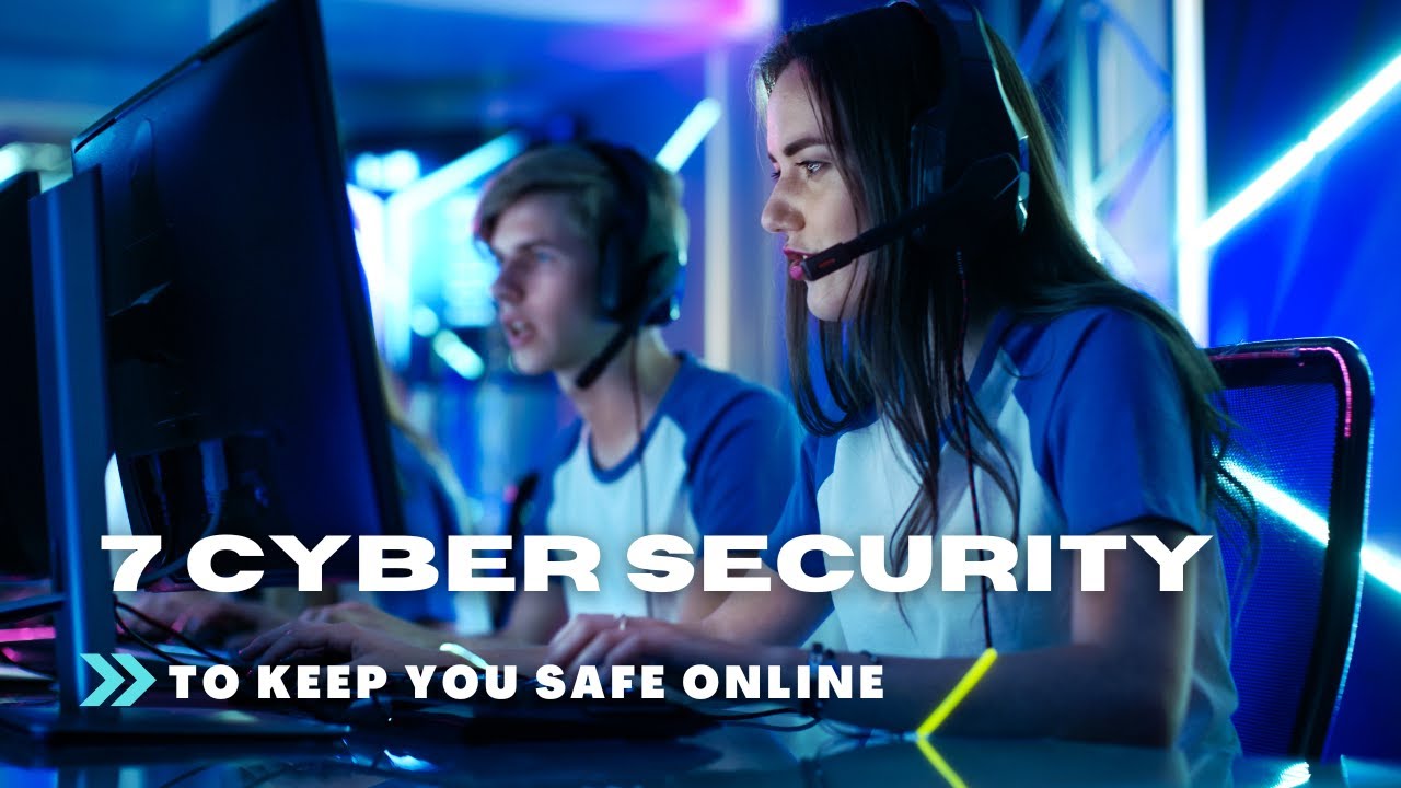 Cybersecurity: Keeping You Safe Online