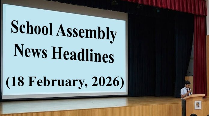 School Assembly News Headlines Today (February 18)