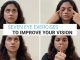 How to Improve Vision in 7 Days
