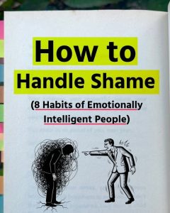 ‎HOW TO HANDLE SHAME (8 Habits of Emotionally Intelligent People)